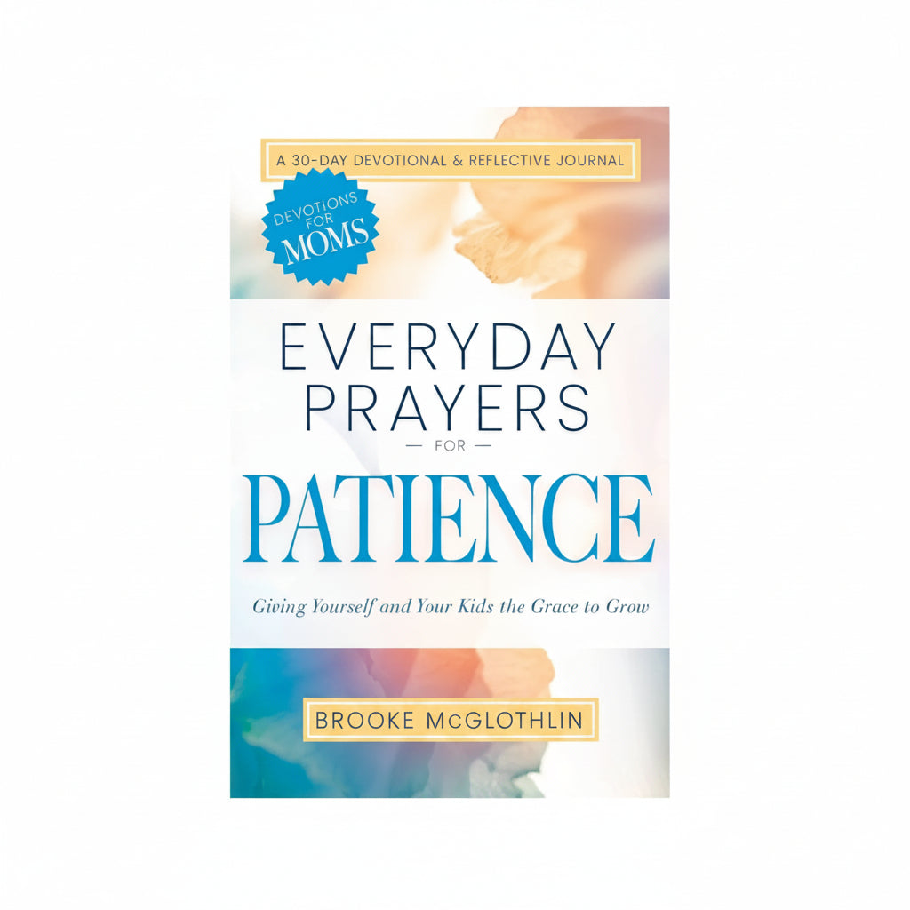 Everyday Prayers for Patience