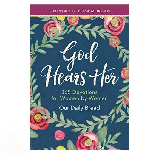 God Hears Her 365 Devotional